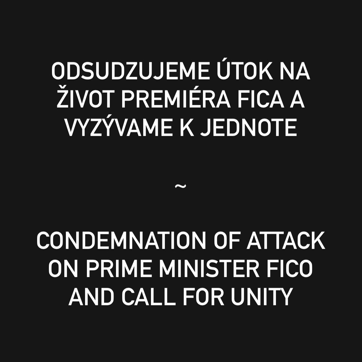 Odsudzujeme útok na život premiéra Fica a vyzývame k jednote