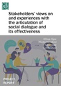 Správa o projekte EESDA: "Stakeholders’ views on and experiences with the articulation of social dialogue and its effectiveness" (Akgüç, M .; Martišková, M .; Szüdi, G. a Nordlund, C.)